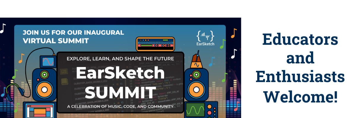 EarSketch Summit Banner